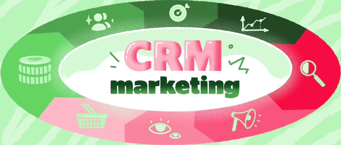 CRM-маркетинг: какую пользу приносит бизнесу и как внедрить